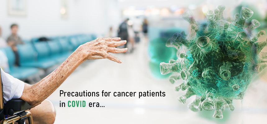 Precautions-for-cancer-patients-in-COVID-era